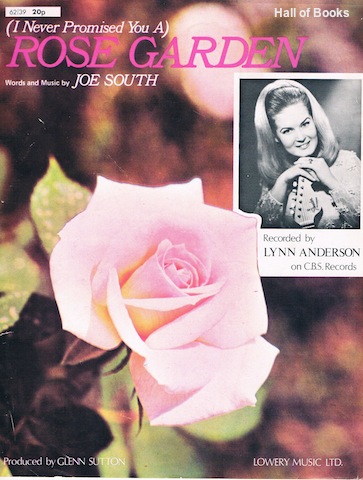 I Never Promised You A Rose Garden Recorded By Lynn Anderson